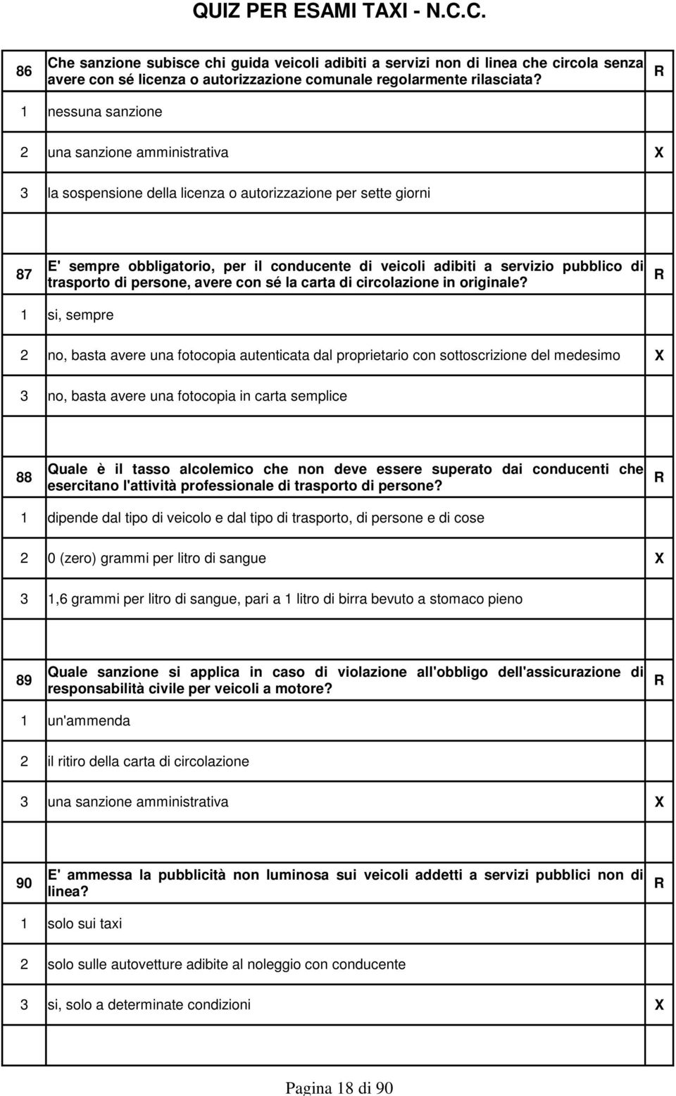 87 R trasporto di persone, avere con sé la carta di circolazione in originale?