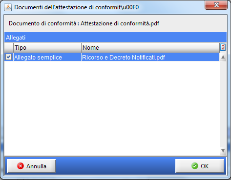 Cliccare nuovamente su Importa Allegati e selezionare l attestazione di conformità in pdf ed importarla come tipo documento Attestazione di
