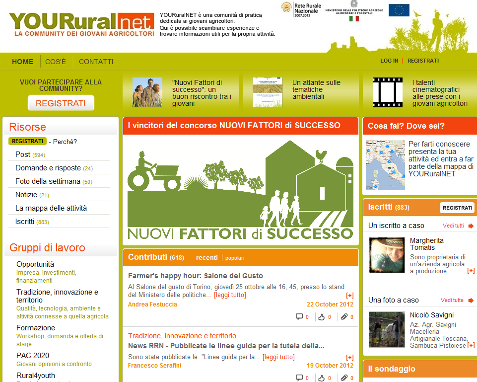Gli iscritti, una tribù rurale YOURural Net la comunità di pratica dei giovani agricoltori You Rural Net è una web community, realizzata dalla Rete Rurale Nazionale, che offre strumenti per la