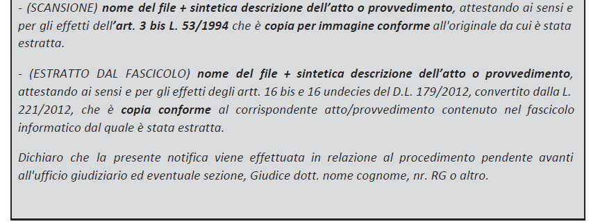 2 CASO (art 19-ter comma 3) NOTIFICA IN PROPRIO A MEZZO PEC Così come stabilito dall art 16- undecies l attestazione di conformità redatta secondo il criterio