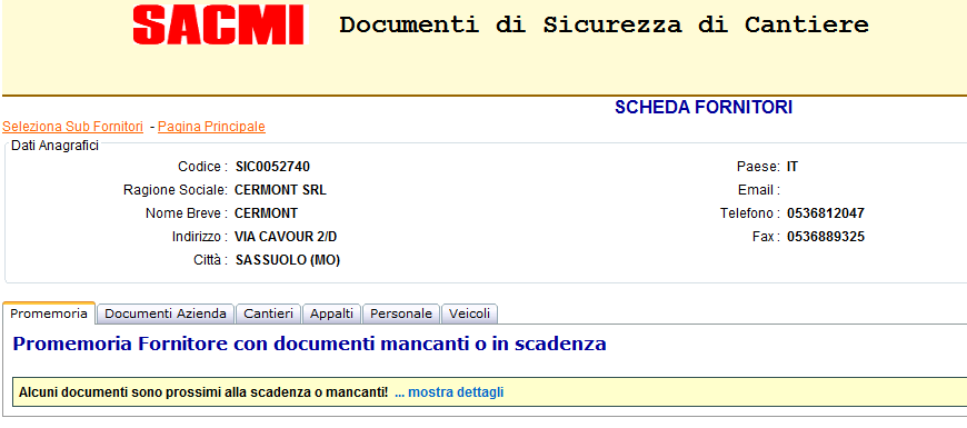 Una volta effettuato l accesso comparirà la Scheda Fornitori con tutti i vostri dati: 3. SEZIONI SCHEDA FORNITORE: La scheda è suddivisa in n. 6 Sezioni: 1.