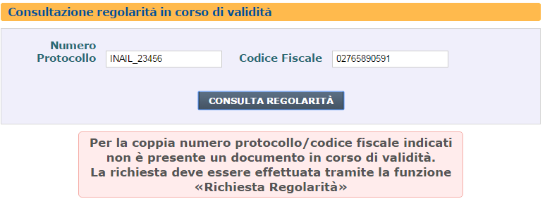 Figura 17: Regolarità in corso di validità non presente Oppure se la ricerca è fatta per Numero Protocollo (Figura 18).