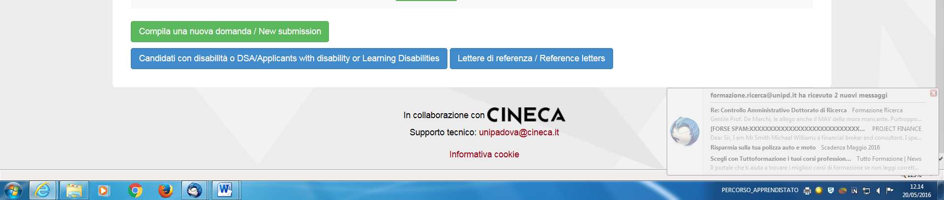 L utente prima di compilare la domanda può fare delle modifiche al suo profilo selezionando in alto a destra, nel menù utente, il tipo di modifica che svuole fare.