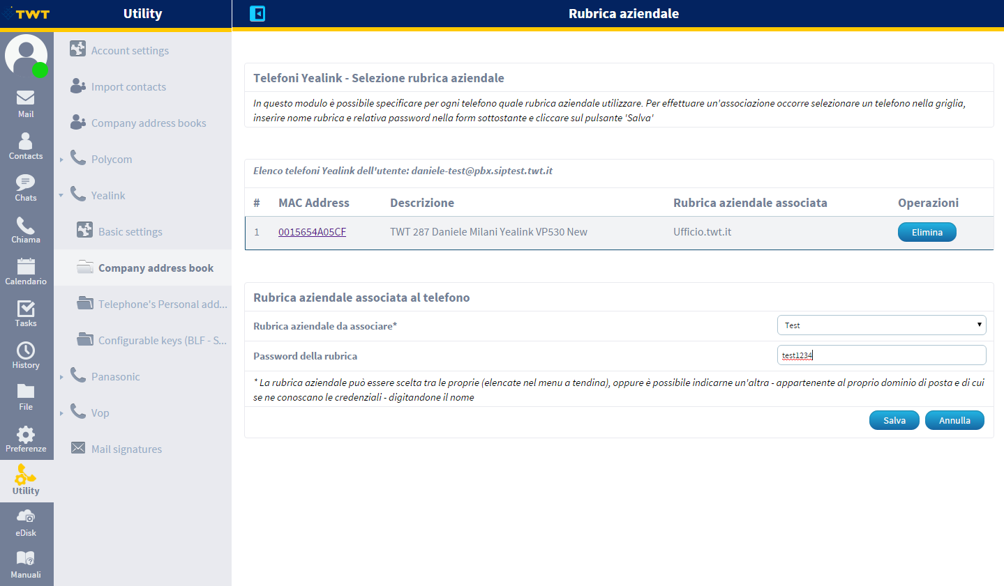 CARICARE LA RUBRICA AZIENDALE SUL TELEFONO Accedere al menu Utility Configurazione telefoni relativa al vostro modello (Polycom o Yealink) selezione rubrica aziendale selezionare il telefono