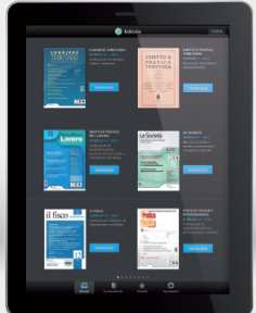 it/app Edicola Professionale A partire da quest anno avrai la possibilità con Edicola Professionale di leggere direttamente da tuo tablet ( ipad* o Android) le più prestigiose riviste in materia