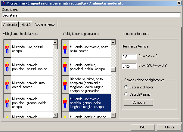 4 Nuova impostazione parametri soggetto e salvataggio Dal menu Microclima scegliere Impostazioni parametri soggetto e poi Nuovo. Selezionare l ambiente microclimatico. Scegliere l Attività.