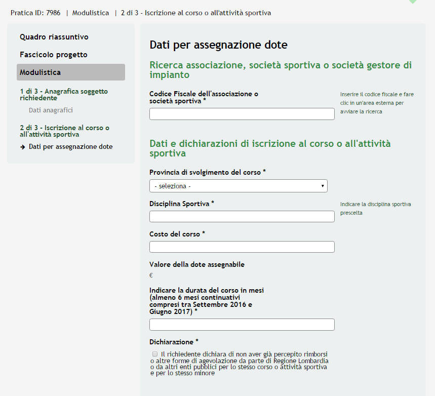 3.2 Modulo 2 Dati per assegnazione Dote Figura 21 Modulo 2 Dati del Proponente In questo modulo è necessario compilare i Dati per assegnazione dote.