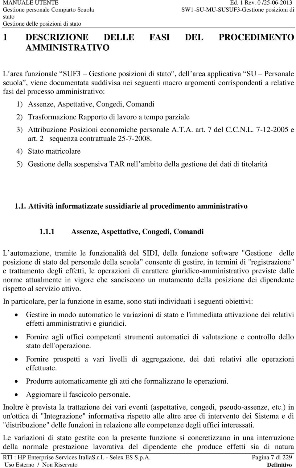 Attribuzione Posizioni economiche personale A.T.A. art. 7 del C.C.N.L. 7-12-2005 e art. 2 sequenza contrattuale 25-7-2008.