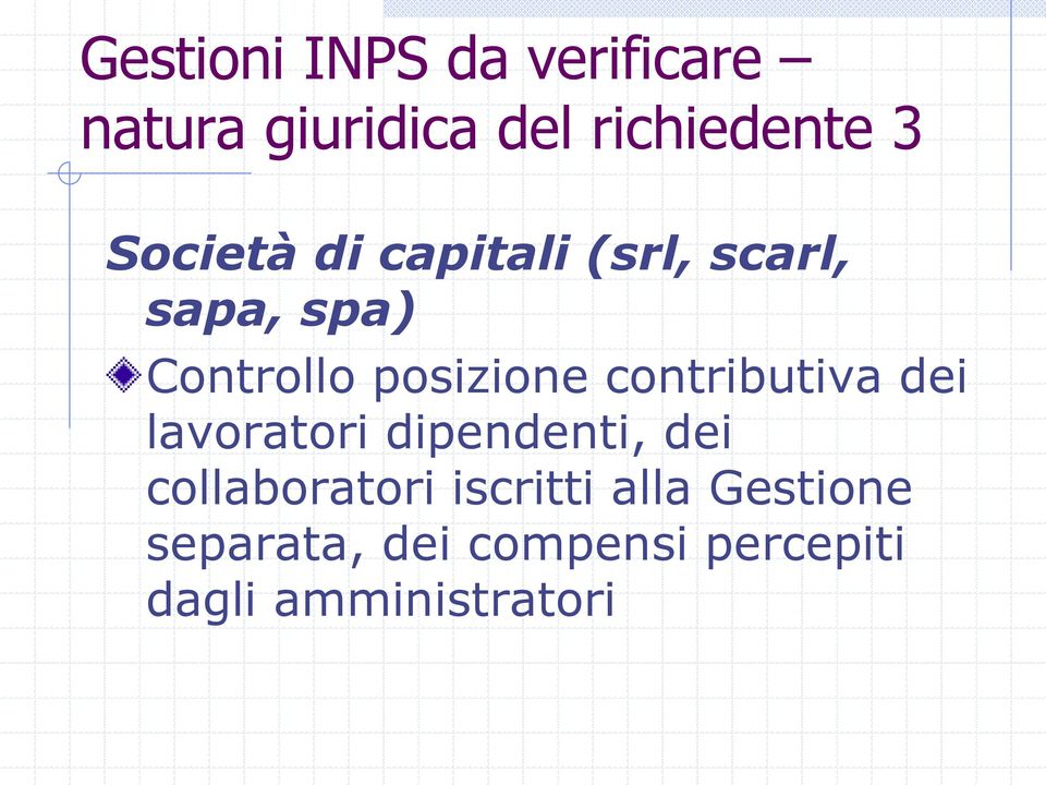 contributiva dei lavoratori dipendenti, dei collaboratori