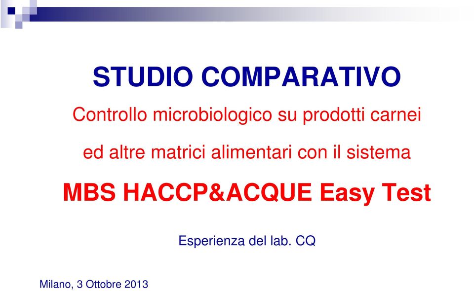 alimentari con il sistema MBS HACCP&ACQUE