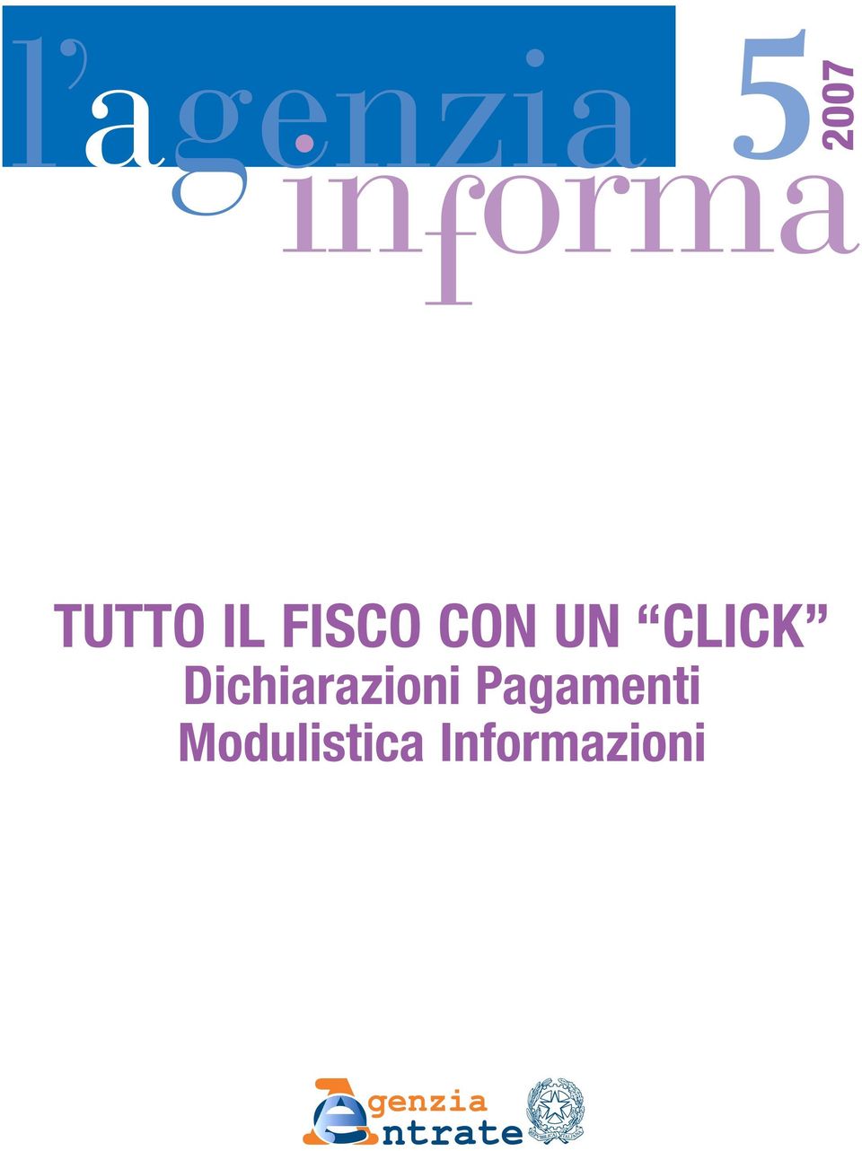 UN CLICK Dichiarazioni