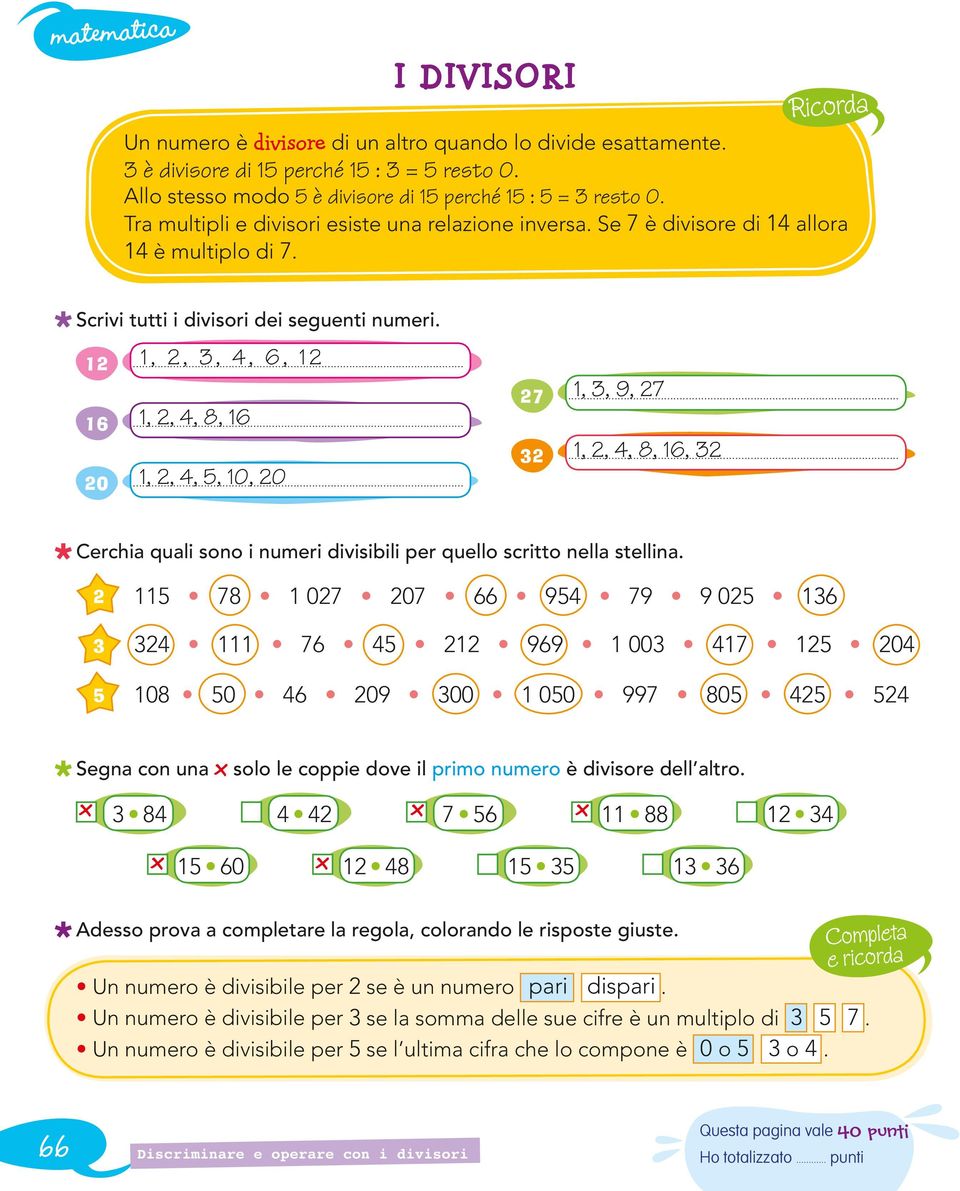 .. 1,,, 8, 1,... Cerchia quali sono i numeri divisibili per quello scritto nella stellina.