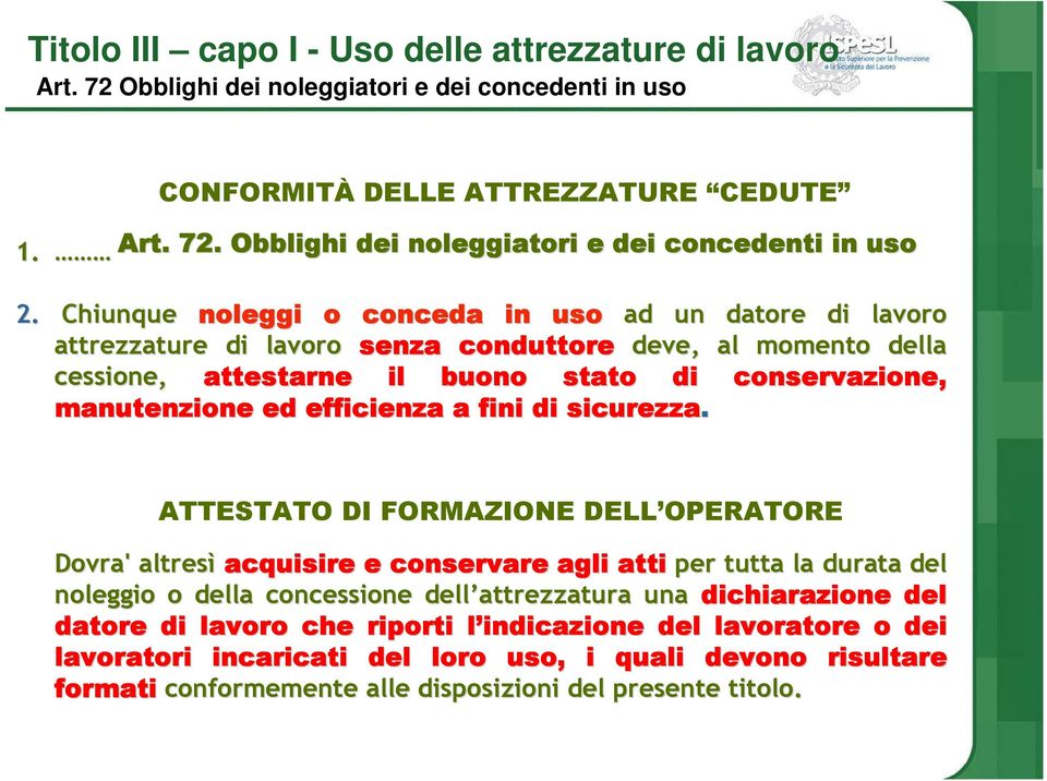 ed efficienza a fini di sicurezza.