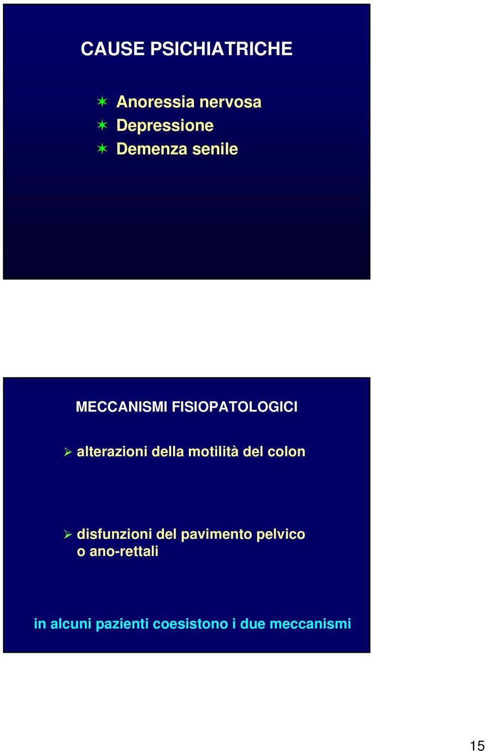 della motilità del colon disfunzioni del pavimento