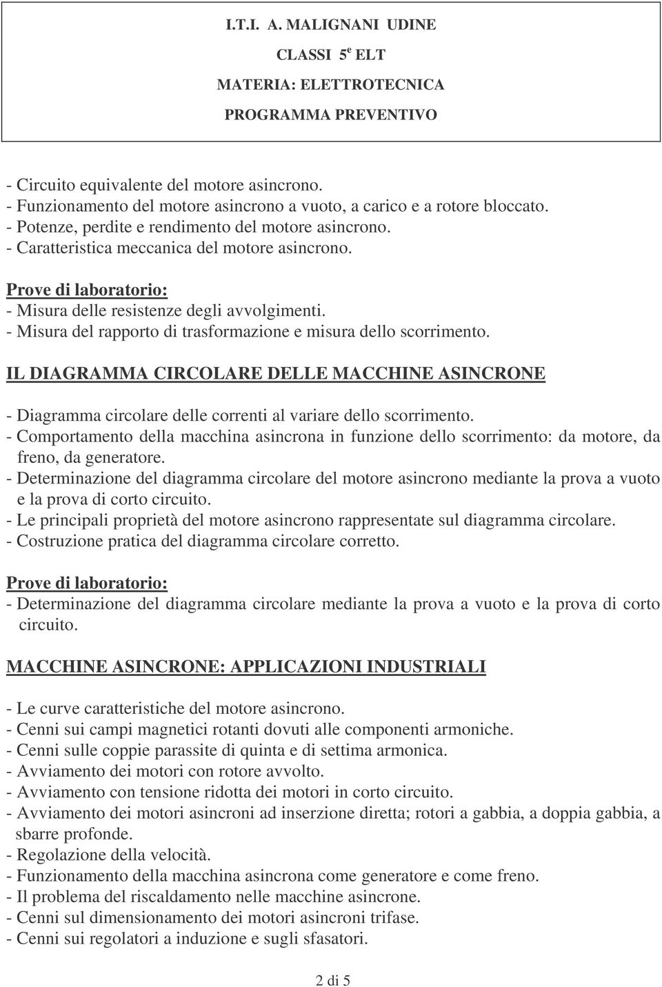 IL DIAGRAMMA CIRCOLARE DELLE MACCHINE ASINCRONE - Diagramma circolare delle correnti al variare dello scorrimento.