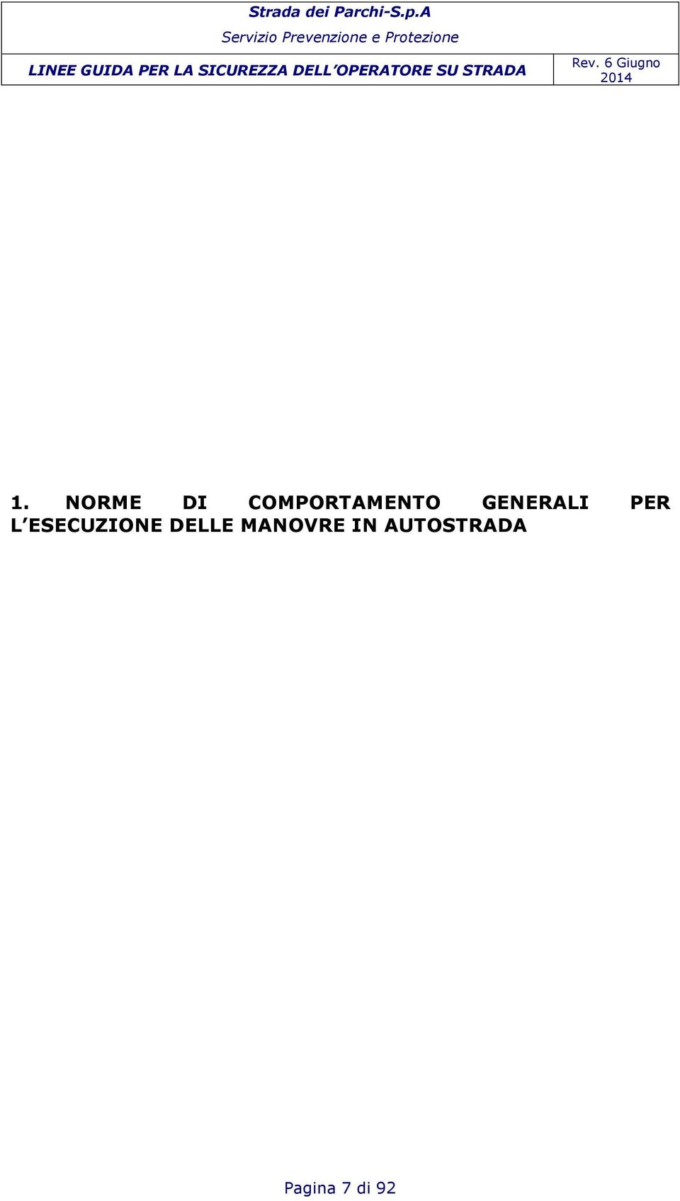 NORME DI COMPORTAMENTO GENERALI PER L