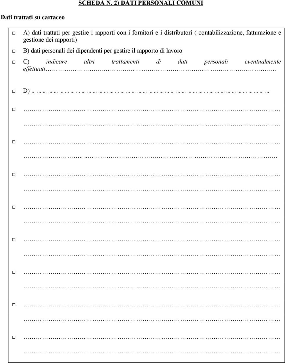 rapporti con i fornitori e i distributori ( contabilizzazione, fatturazione e