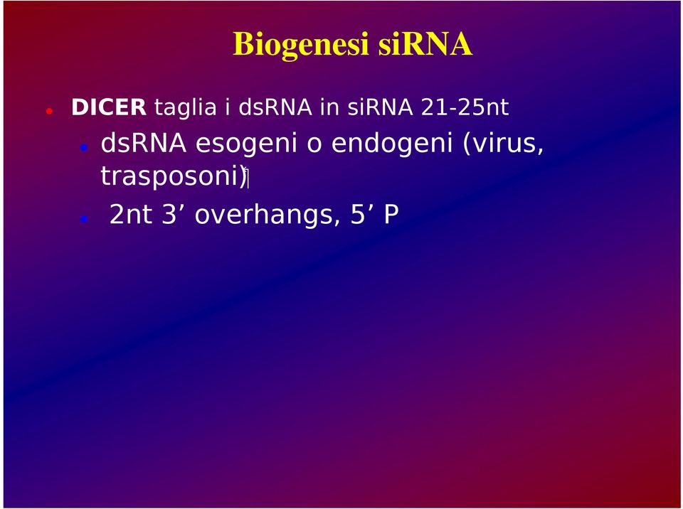 dsrna esogeni o endogeni