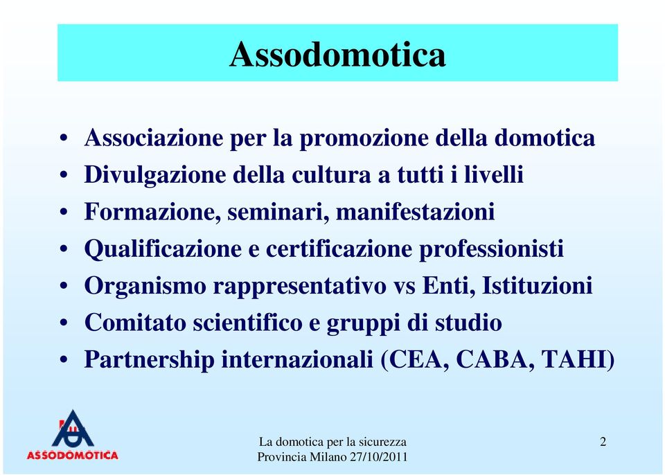 certificazione professionisti Organismo rappresentativo vs Enti, Istituzioni