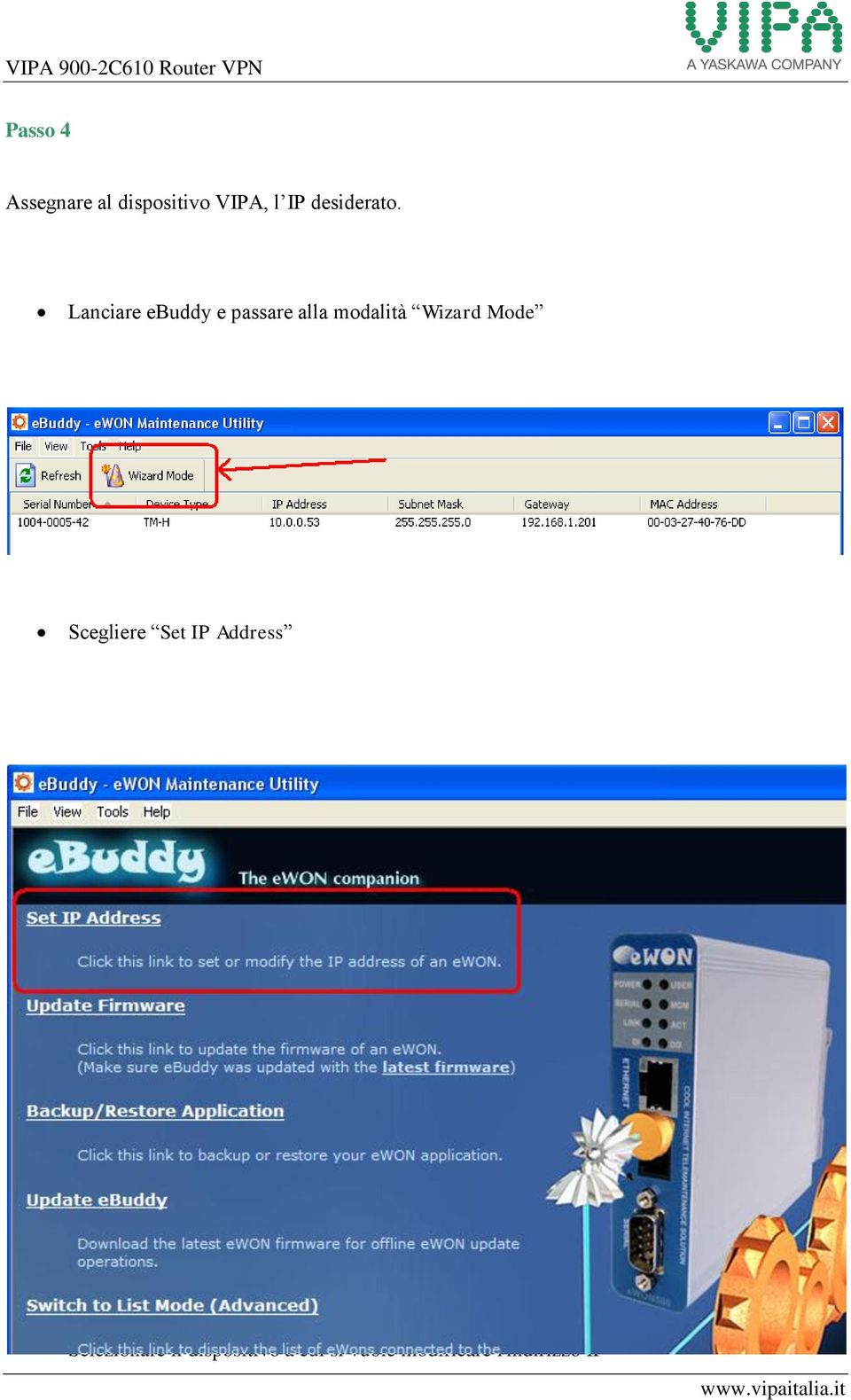 Lanciare ebuddy e passare alla modalità Wizard