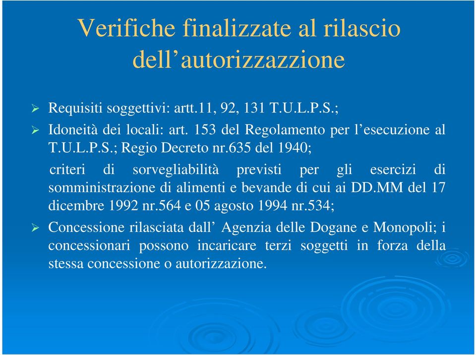 635 del 1940; criteri di sorvegliabilità previsti per gli esercizi di somministrazione di alimenti e bevande di cui ai DD.