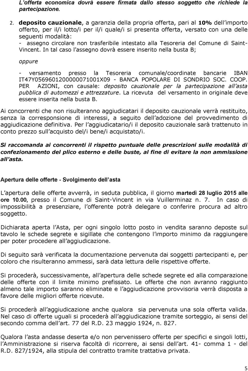 circolare non trasferibile intestato alla Tesoreria del Comune di Saint- Vincent.