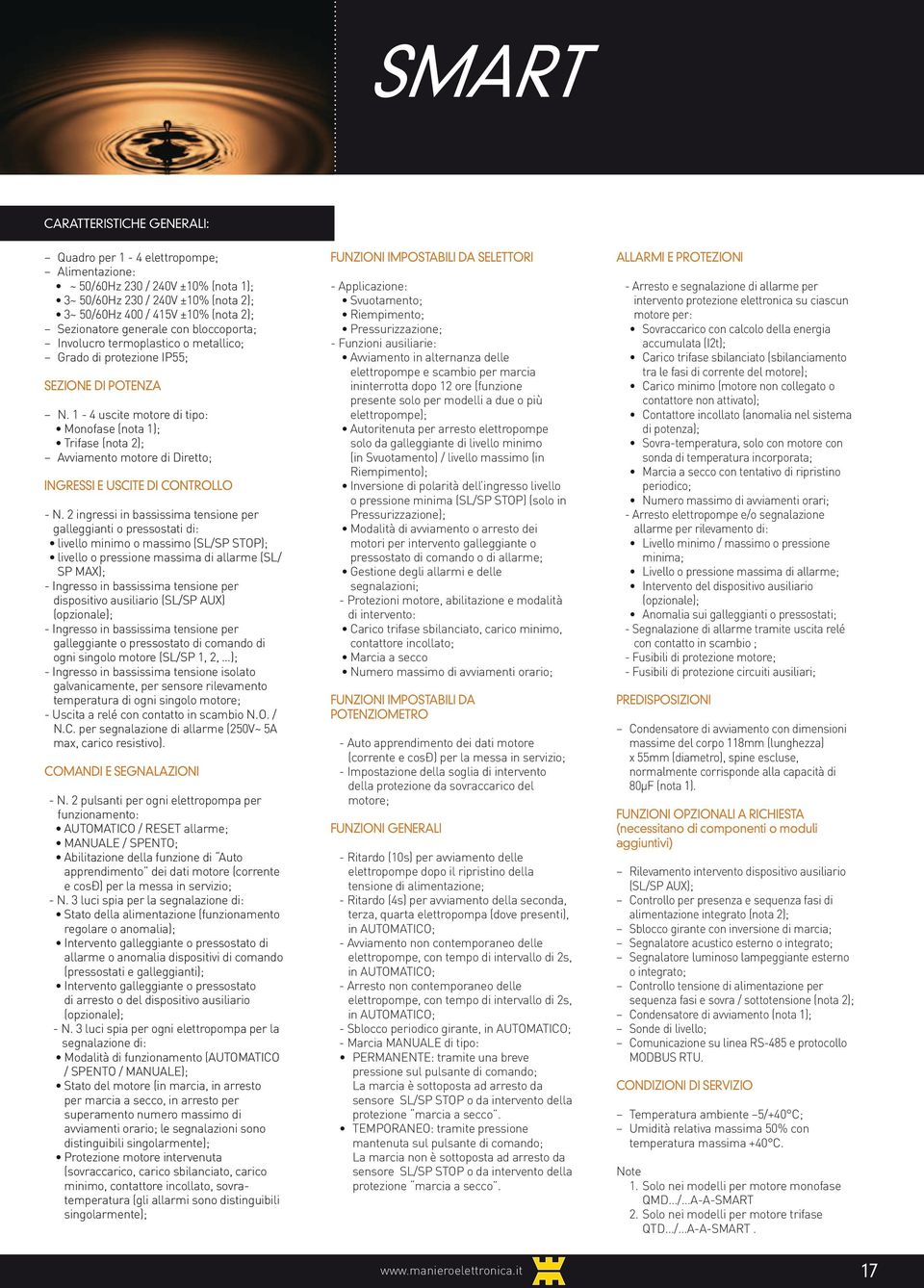 1-4 uscite motore di tipo: Monofase (nota 1); Trifase (nota 2); vviamento motore di Diretto; INGRESSI E USCITE DI CONTROLLO - N.