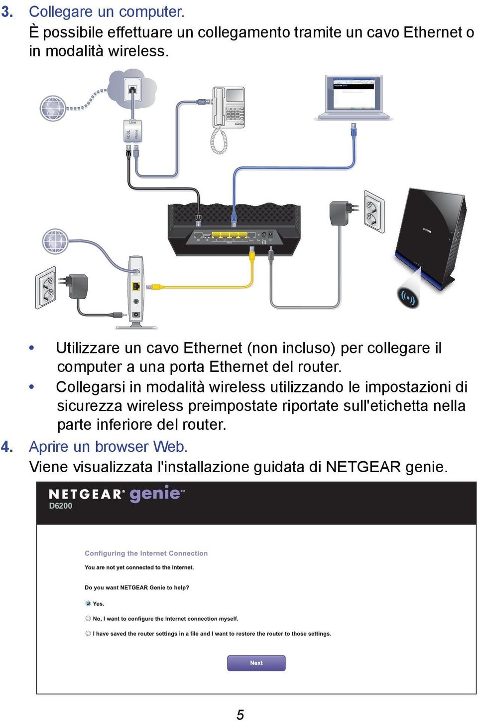 Collegarsi in modalità wireless utilizzando le impostazioni di sicurezza wireless preimpostate riportate