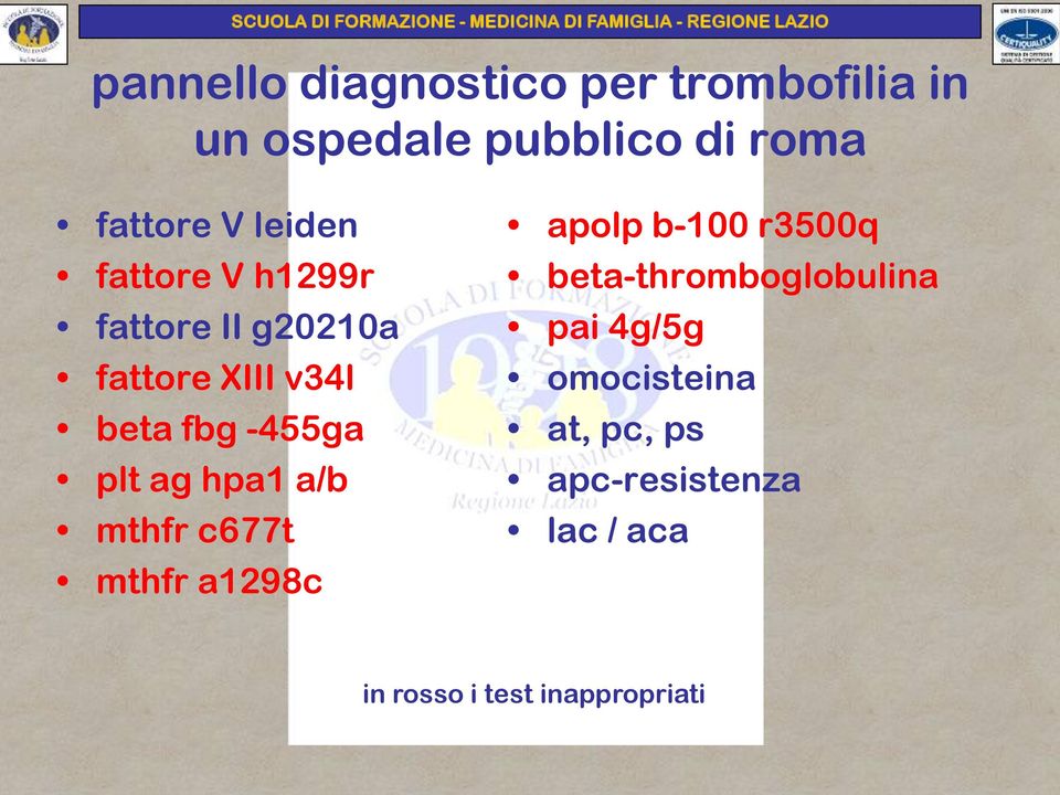 ag hpa1 a/b mthfr c677t mthfr a1298c apolp b-100 r3500q beta-thromboglobulina pai