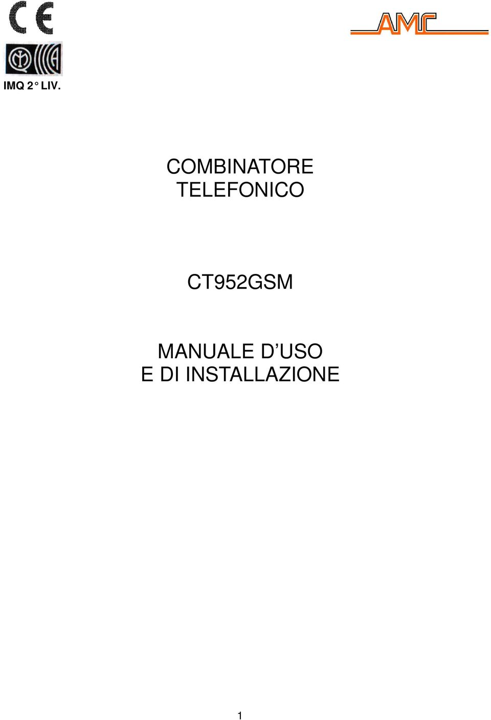 TELEFONICO CT952GSM