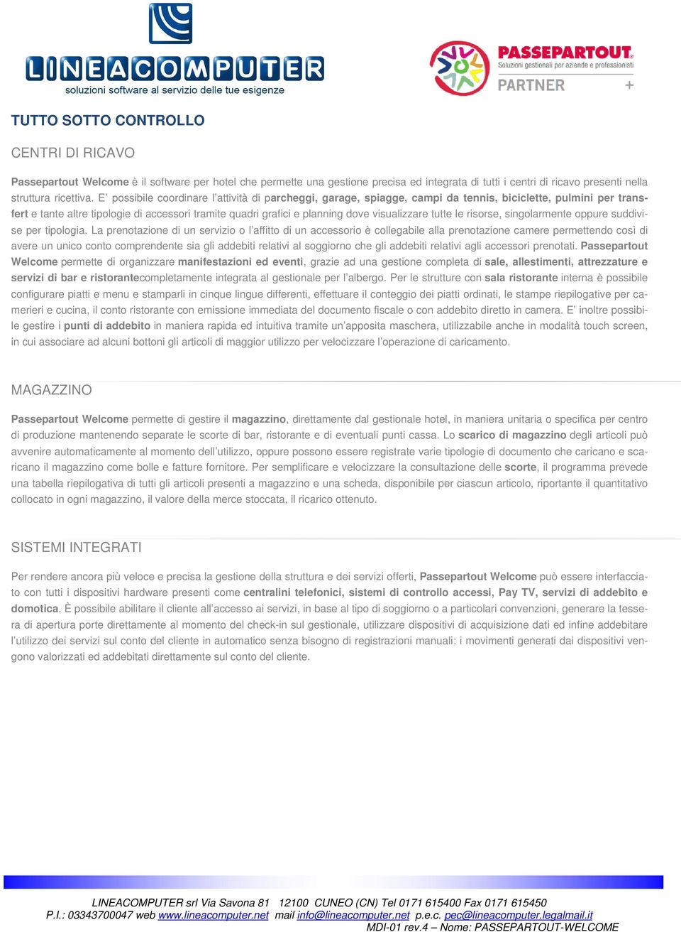 visualizzare tutte le risorse, singolarmente oppure suddivise per tipologia.