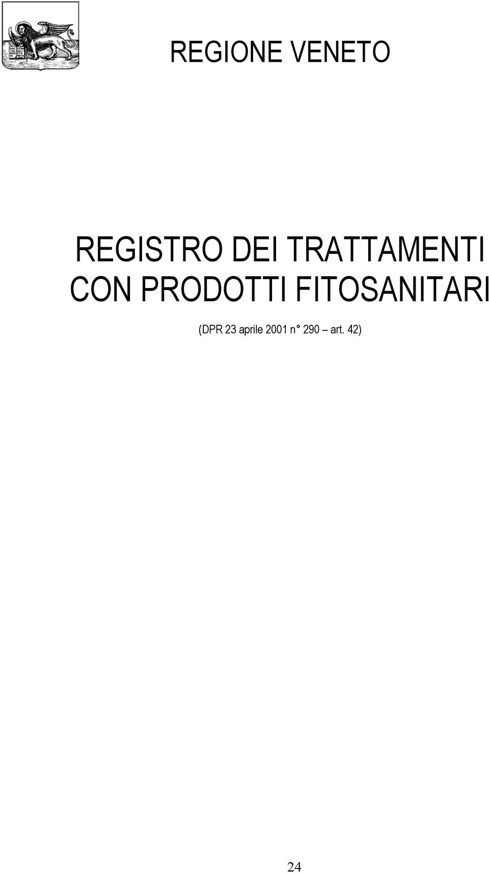 PRODOTTI FITOSANITARI