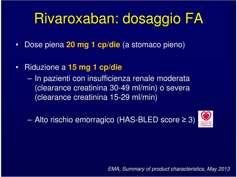 creatinina 30-49 ml/min) o severa (clearance creatinina 15-29 ml/min) Alto