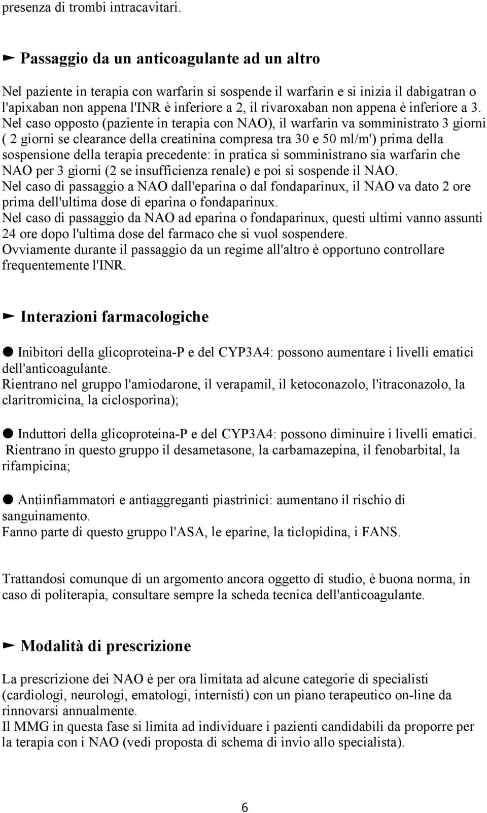 appena è inferiore a 3.