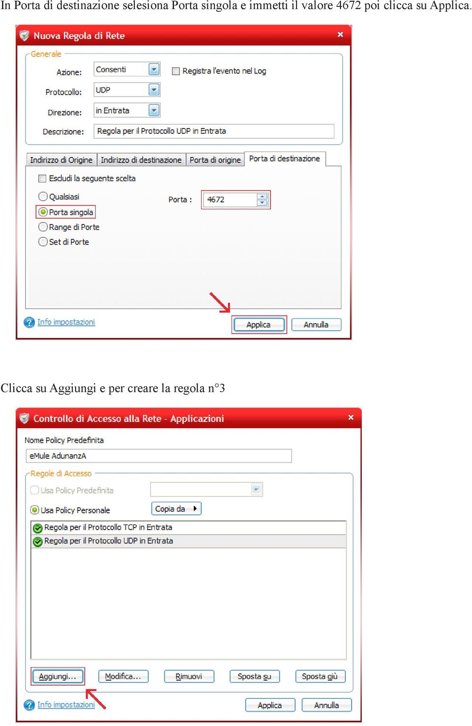 4672 poi clicca su Applica.