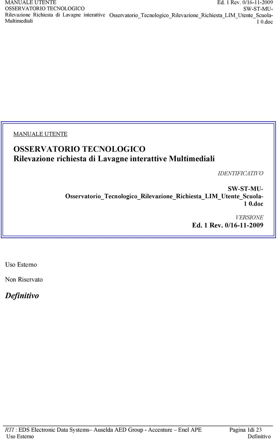 Osservatorio_Tecnologico_Rilevazione_Richiesta_LIM_Utente_Scuola-