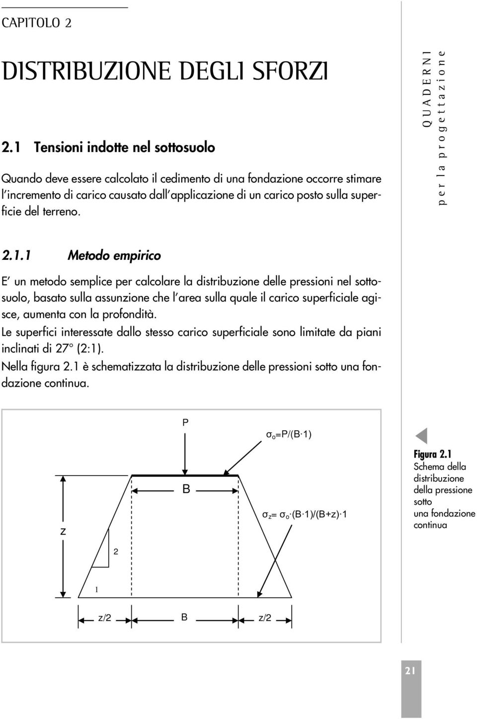 del terreno. 2.1.