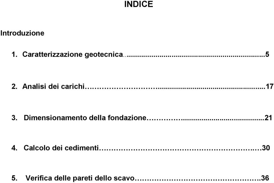 Analisi dei carichi...17 3.