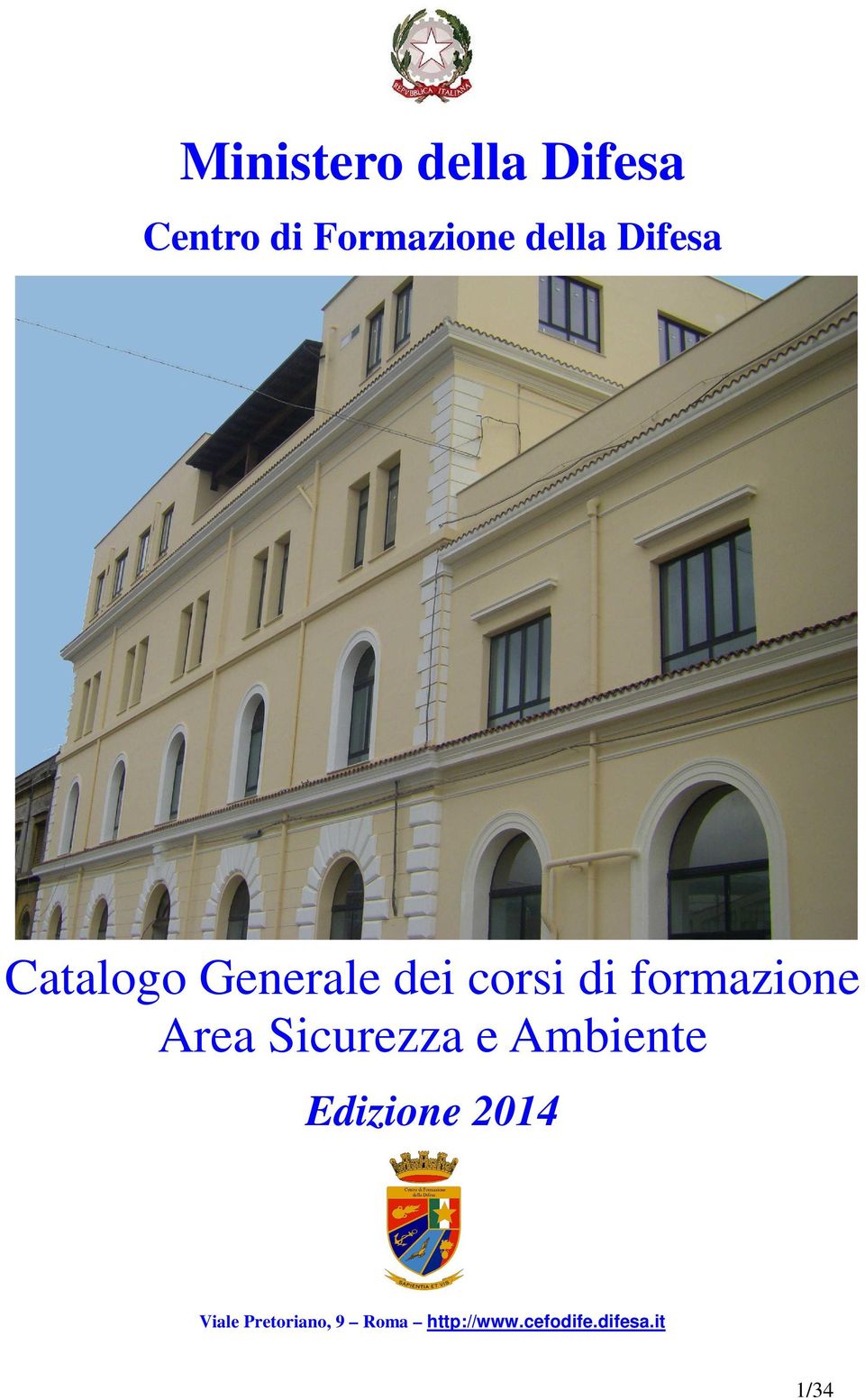 Area Sicurezza e Ambiente Edizione 2014 Viale