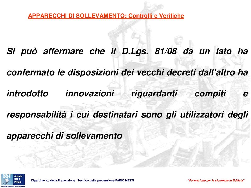 decreti dall altro ha introdotto innovazioni riguardanti