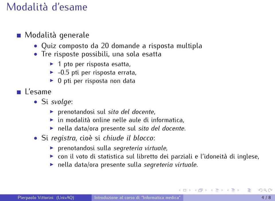 nella data/ora presente sul sito del docente.