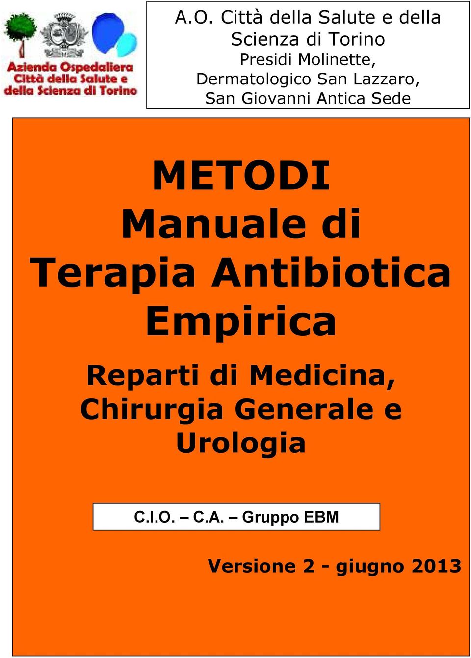 METODI Manuale di Terapia Antibiotica Empirica Reparti di