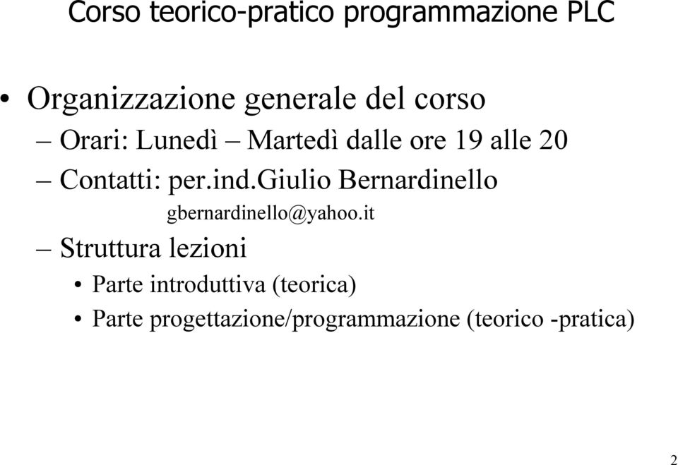 giulio Bernardinello gbernardinello@yahoo.