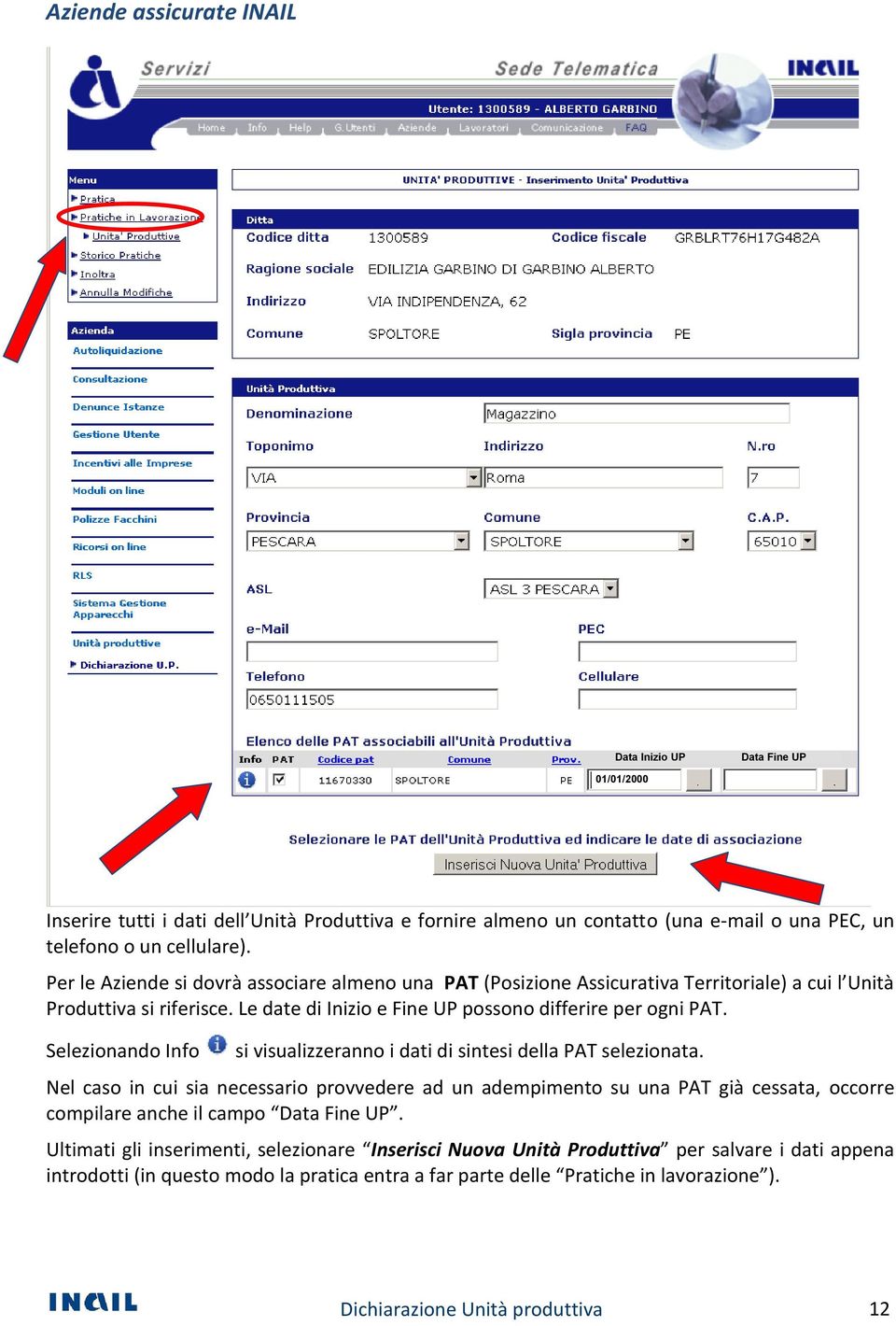 Selezionando Info si visualizzeranno i dati di sintesi della PAT selezionata.