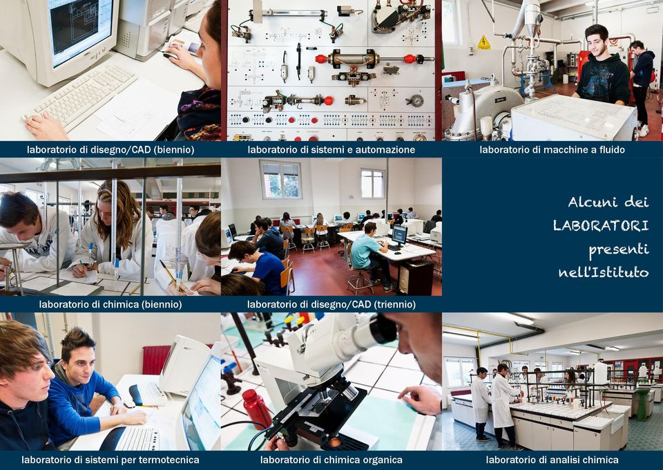 laboratorio di chimica (biennio) laboratorio di disegno/cad (triennio)