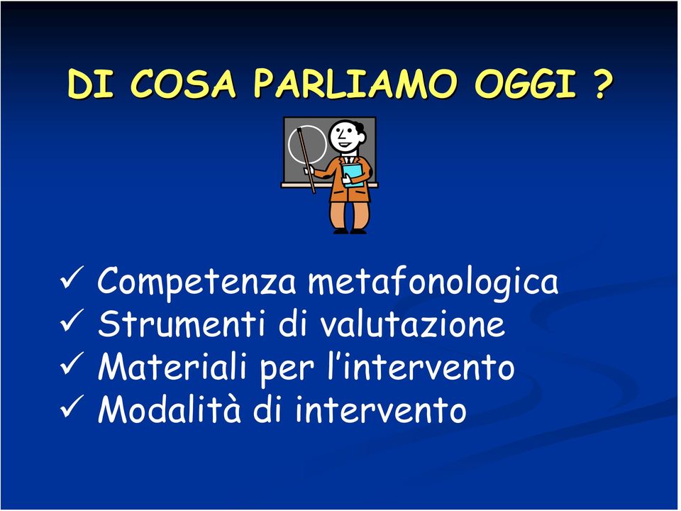 Strumenti di valutazione