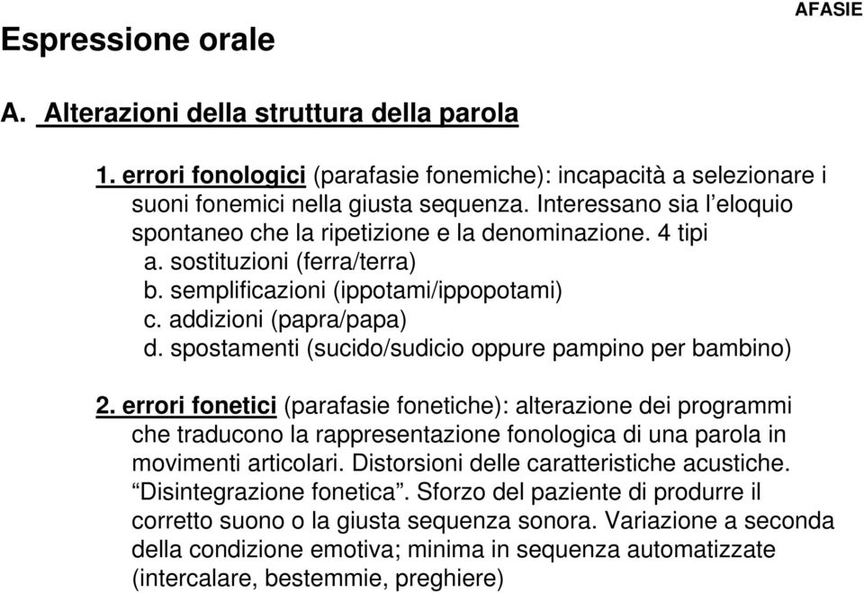 spostamenti (sucido/sudicio oppure pampino per bambino) 2.