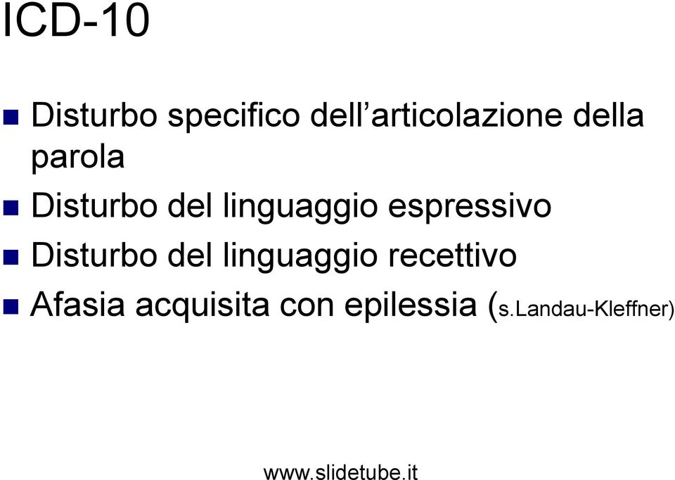 espressivo Disturbo del linguaggio recettivo