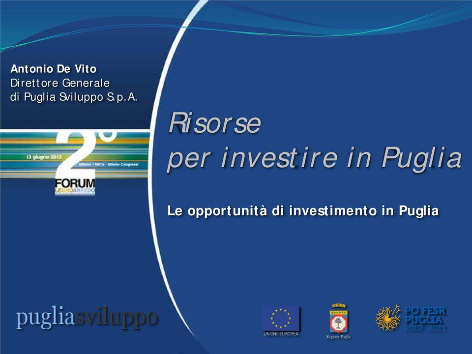 Risorse per investire in Puglia