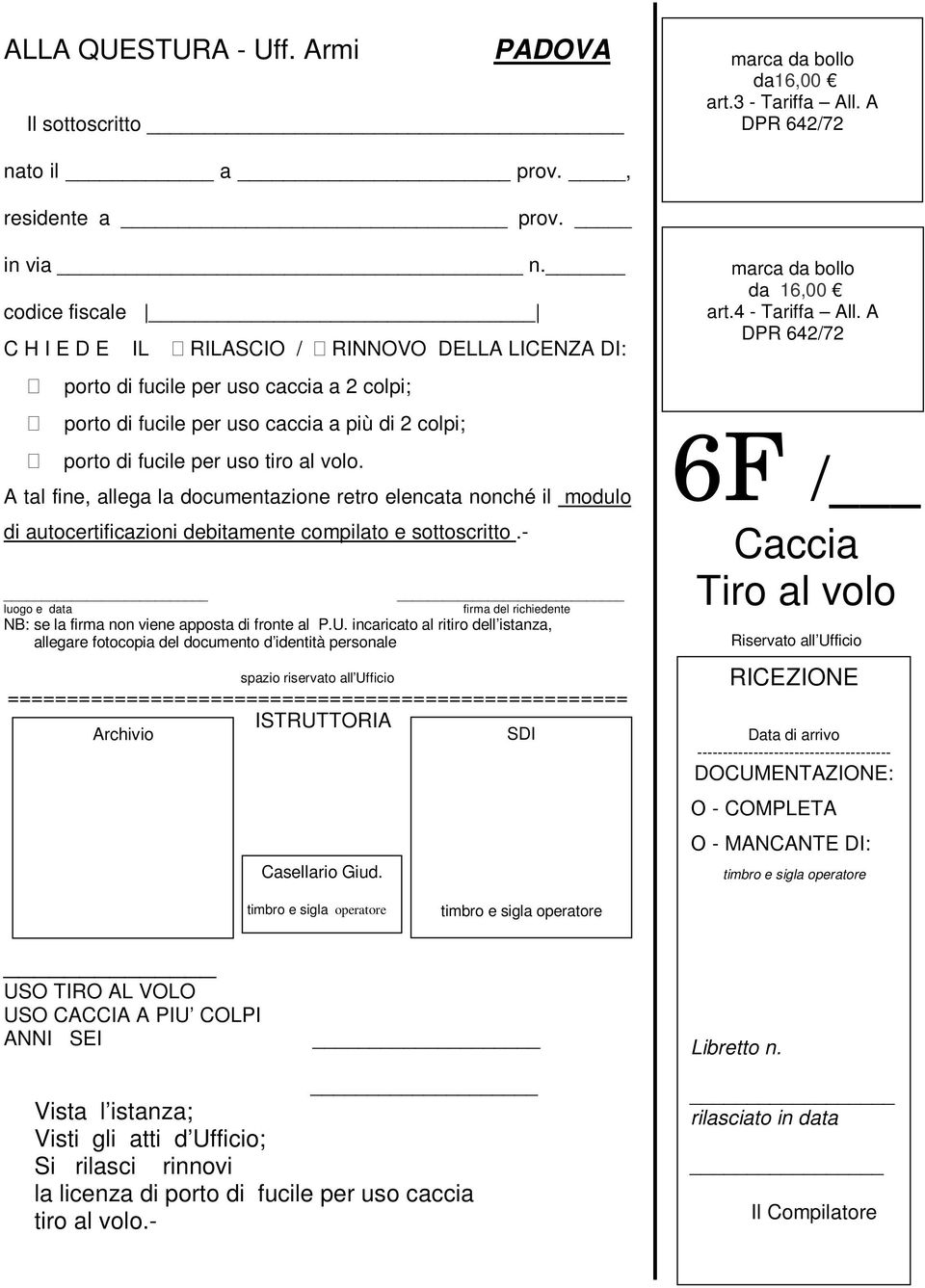 A tal fine, allega la documentazione retro elencata nonché il modulo di autocertificazioni debitamente compilato e sottoscritto.